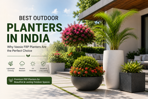 "Best outdoor planters in India?"